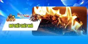 Mơ Thấy Cháy Nhà MU88 - Con Số May Mắn Trúng Lớn 88 TriệuMơ Thấy Cháy Nhà MU88 - Con Số May Mắn Trúng Lớn 88 Triệu